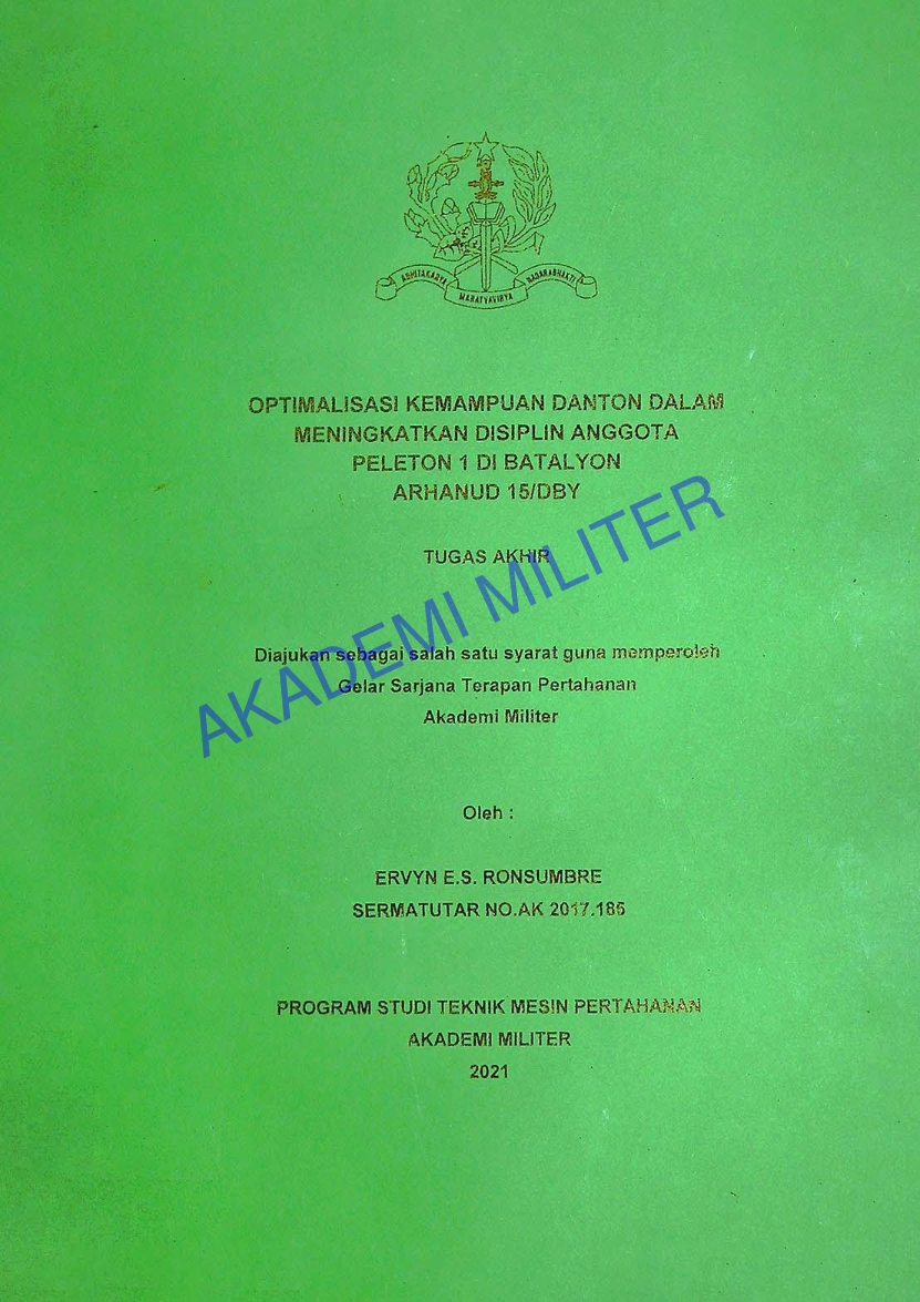 PENGARUH ETOS KERJA BINTARA PELATIH KOMPI B WREDA TERHADAP PENINGKATAN KESAMAPTAAN JASMANI TARUNA TINGKAT IV BATALYON WREDA AKADEMI MILITER TA 2013/2014